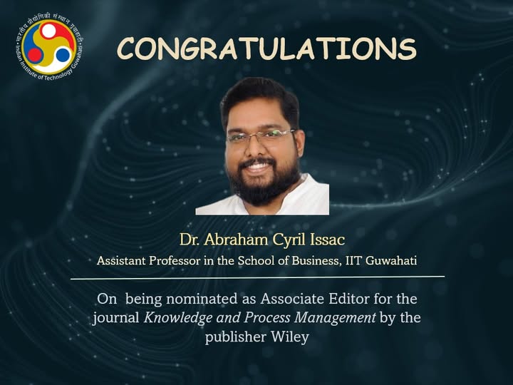 Dr. Abraham Cyril Issac nominated as Associate Editor for the journal Knowledge and Process Management by the publisher Wiley