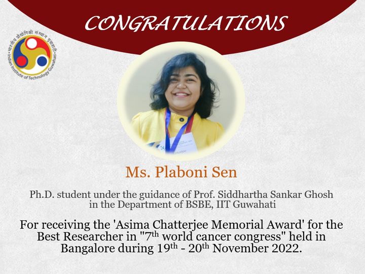 Congratulations to Ms. Plaboni Sen, Ph.D. student in BSBE for receiving the Asima Chatterjee Memorial Award
