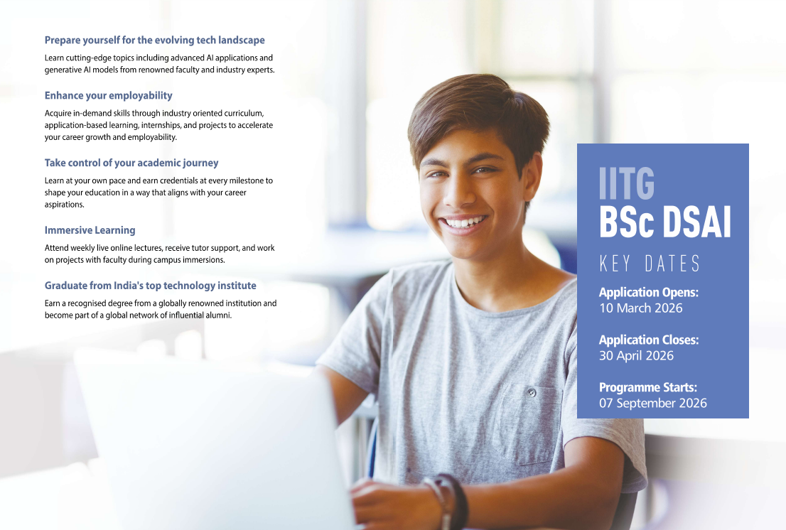 IIT Guwahati Invites Applications for 2026-27 batch of BSc (Hons) in Data Science & Artificial Intelligence; Admissions Open